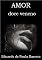 Livro AMOR: Doce veneno