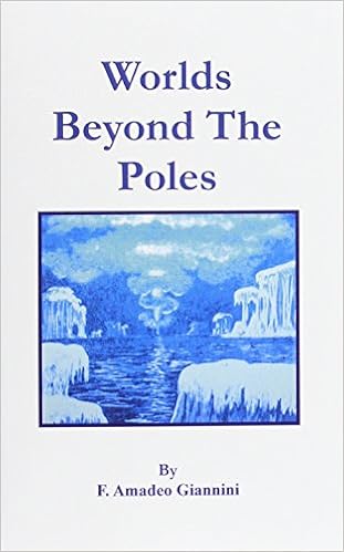 Worlds Beyond The Poles Amazon De Giannini Amadeo F Fremdsprachige Bucher