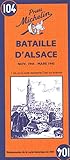 Michelin Battle of Alsace Map No. 104 by