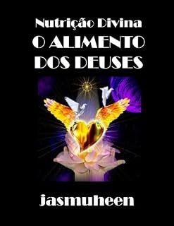 Livro Nutrição Divina – O Alimento dos Deuses