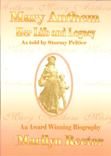 Amazoncom Mary Anthemher Life And Legacy As Told By -