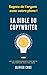 La bible du copywriter: Les 10 commandements pour bâtir une fortune avec vos idées (French Edition) by 