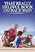 That Really Helpful Book on Back Pain: A How To Guide To Heal Your Own Back Pain by Dr. Daniel Davids PT DPT CSCS, Dr. Laura M Davids MD