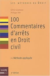 100 commentaires d'arrêts en droit civil
