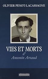 Vies et morts d'Antonin Artaud