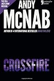 Crossfire (Nick Stone Book 10): Andy McNab's best-selling series of Nick Stone thrillers - now available in the US