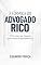 Livro A Fórmula do Advogado Rico: 20 Decisões que Separam quem Fatura de quem Sobrevive
