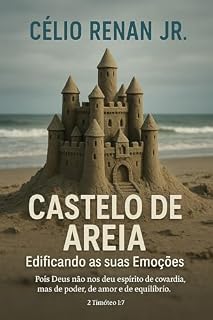 Livro Castelo de Areia: Edificando as Suas Emoções