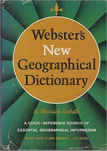Webster S New Geographical Dictionary 9780877793465 Amazon Com Books