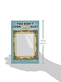 Image de You Don't Look That Old!