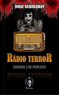 Livro Rádio terror: Caderno 2 de podcasts