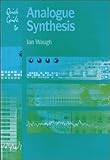 Quick Guide To Analogue Synthesis (Quick Guides) by 