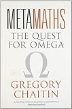 Meta Maths: The Quest for Omega cover