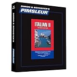 Italian II, Comprehensive: Learn to Speak and Understand Italian with Pimsleur Language Programs
