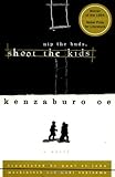 Nip the Buds, Shoot the Kids