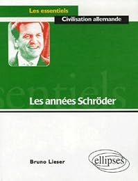 Les  années Schröder