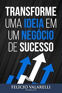 Livro Transforme uma ideia em um negócio de sucesso