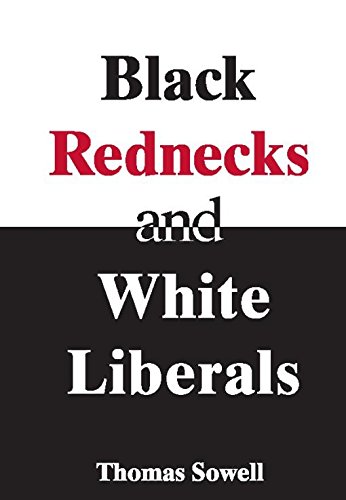 Cover of Black Rednecks & White Liberals