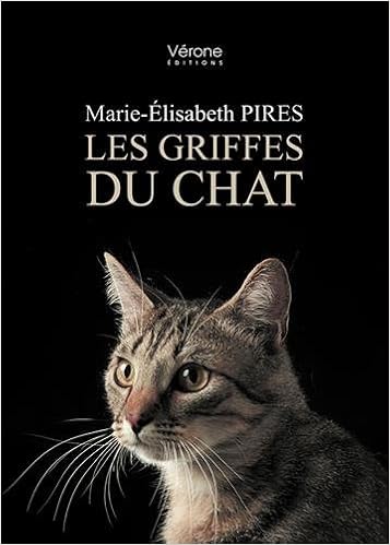 Amazon Fr La Griffe Du Chat Pires Marie Elisabeth Livres