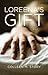 Loreena's Gift by Colleen M. Story