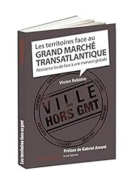 Les  territoires face au grand marché transatlantique