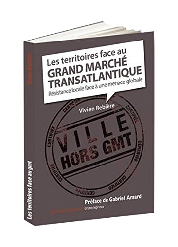 Les  territoires face au grand marché transatlantique