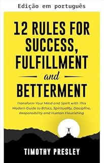 Livro 12 regras para o sucesso, realização e aprimoramento