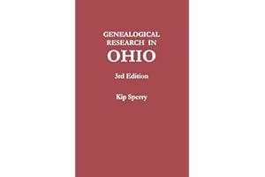 Genealogical Research in Ohio. Third Edition
