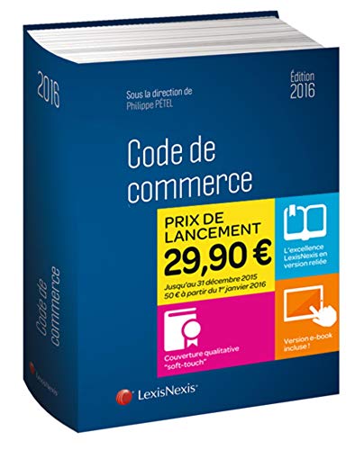 Code de commerce 2016 (LEXIS NEXIS) by PETEL PHILIPPE