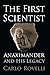 The First Scientist: Anaximander and His Legacy