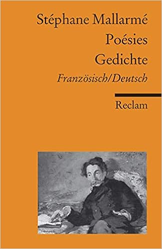 Poesies Gedichte Franzosisch Deutsch Reclams Universal Bibliothek Amazon De Mallarme Stephane Staub Hans Bucher