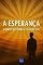 Livro A Esperança como Categoria Filosófica (Coleção Filosofia Cristã Livro 18)