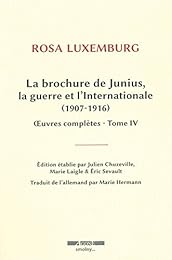 La  brochure de Junius, la guerre et l'Internationale