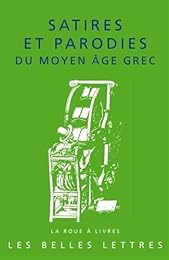 Satires et parodies du Moyen âge grec