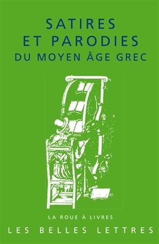 Satires et parodies du Moyen âge grec