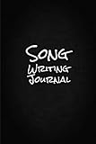 Song Writing Journal: Lyrics Notebook, Songwriter's Journal, Musician's Journal, Music Journal, Manu by Awesome Notebooks