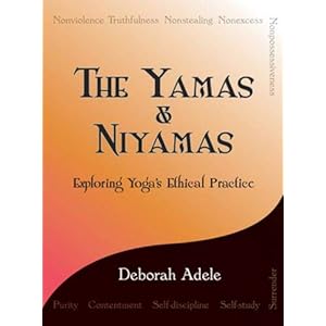The Yamas & Niyamas: Exploring Yoga’s Ethical Practice