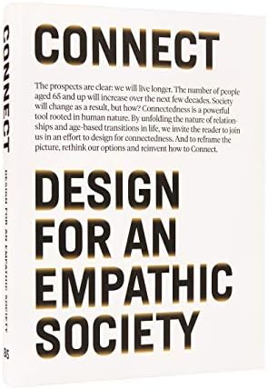 Connect: Design for an Empathic Society