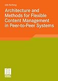 Image de Architecture and Methods for Flexible Content Management in Peer-to-Peer Systems