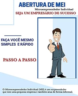 Livro Abertura de MEI: MEI (MICROEMPREENDEDOR INDIVIDUAL)