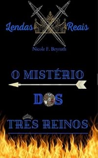 Livro Lendas Reais: O mistério dos três reinos