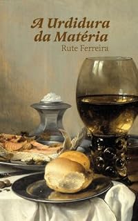 Livro A Urdidura da Matéria