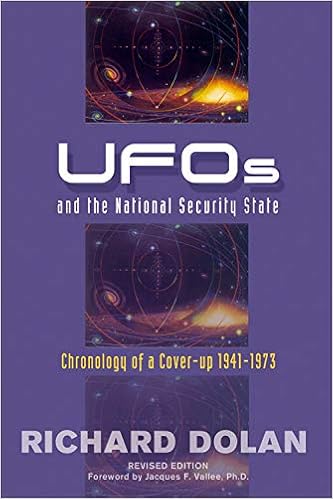 Amazon Com Ufos And The National Security State Chronology Of A Coverup 1941 1973 9781571743176 Richard M Dolan Jacques F Vallee Books