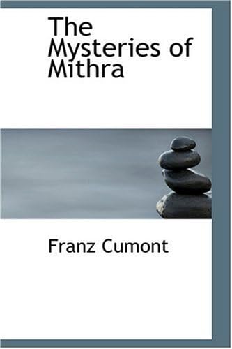 The Mysteries of Mithra Hardcover – August 18, 2008