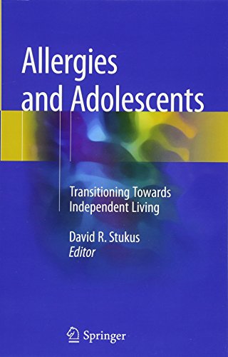 B.e.s.t Allergies and Adolescents: Transitioning Towards Independent Living<br />R.A.R