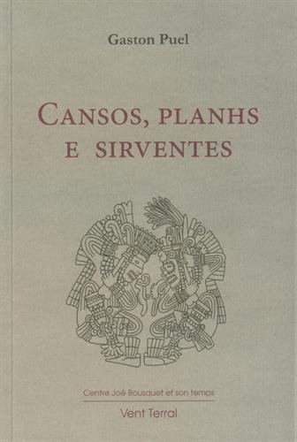 Cansos, planhs et sirventes