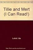 Tillie and Mert (An I Can Read Book)