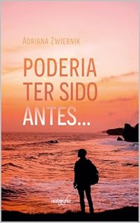 Livro Poderia ter sido antes...