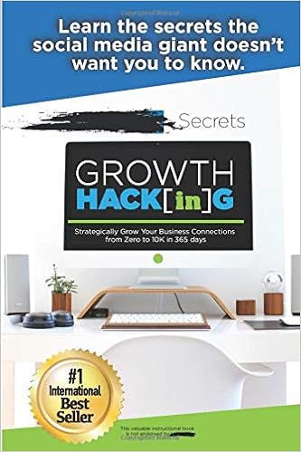 Growth Hacking Strategically Grow Your Business Connections From