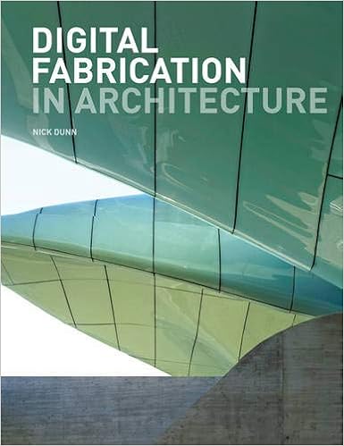 Digital Fabrication In Architecture Amazon Co Uk Nick Dunn